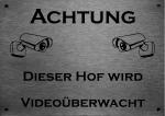 "Achtung Videoüberwachung..." Edelstahl Hinweisschild